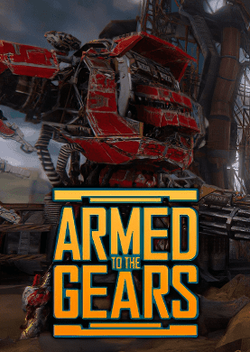 Обложка Armed to the Gears