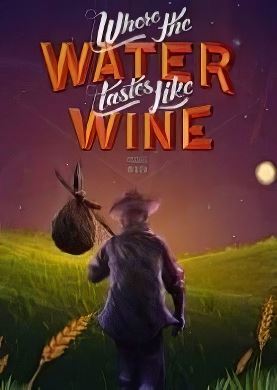 Обложка Where the Water Tastes Like Wine