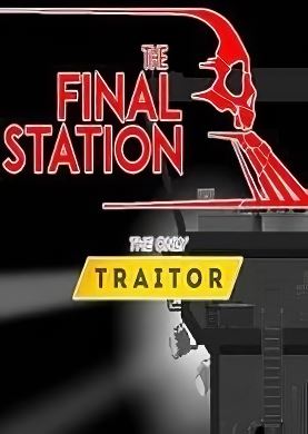 Обложка The Final Station: The only Traitor