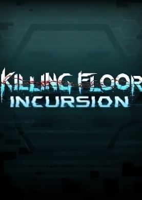 Обложка Killing Floor: Incursion