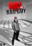 Обложка Kill The Bad Guy