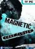 Обложка Magnetic: Cage Closed