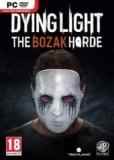 Обложка Dying Light: The Bozak Horde