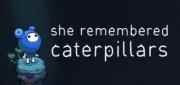 Логотип She Remembered Caterpillars