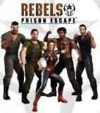 Обложка Rebels: Prison Escape