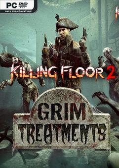Обложка Killing Floor 2: Grim Treatments