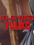 Обложка Killjoy Hunter Yuuko