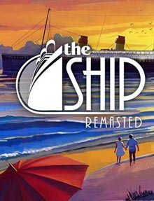 Обложка The Ship: Remasted