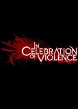 Обложка In Celebration of Violence