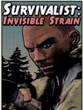 Обложка Survivalist: Invisible Strain