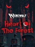 Обложка Werewolf: The Apocalypse — Heart of the Forest