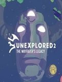 Обложка Unexplored 2: The Wayfarer's Legacy