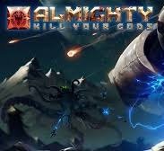 Обложка Almighty: Kill Your Gods