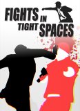 Обложка Fights in Tight Spaces