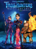 Обложка Trollhunters: Defenders of Arcadia