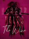 Обложка HORROR TALES: The Wine