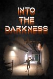 Обложка Into The Darkness VR