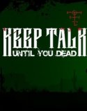 Обложка Keep Talk Until You Dead