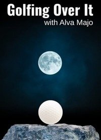 Обложка Golfing Over It with Alva Majo