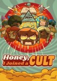 Обложка Honey, I Joined a Cult