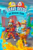 Обложка Brave Deeds Of Rescue Team Collector's Edition